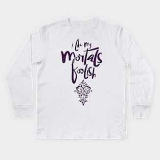 Mortals Kids Long Sleeve T-Shirt